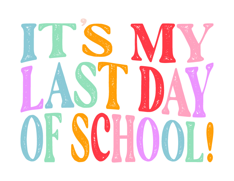 last day printable
